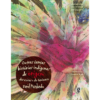 Outras tantas histórias indígenas de origem das coisas e do Universo - Daniel Munduruku