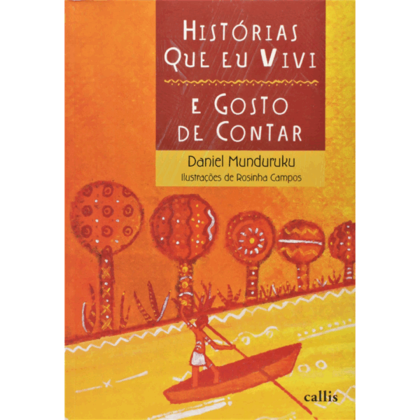 daniel-munduruku-historias-que-vivi